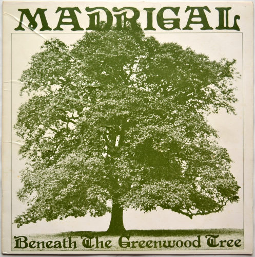 Madrigal / Beneath the Greenwood Treeβ