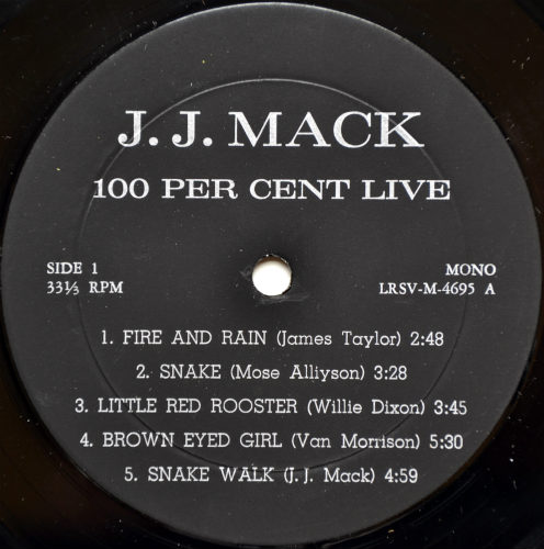 J. J. Mack / One Handred Percent Liveβ