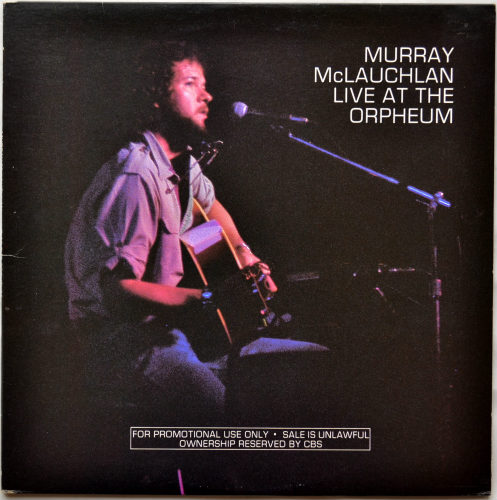 Murray McLauchlan / Live At The Orpheum (Mega Rare Promo Only Live)β