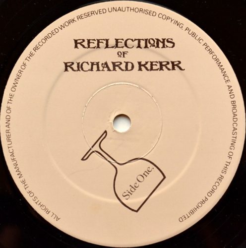 Richard Kerr / Reflections Of Richard Kerr (w/Insert)β