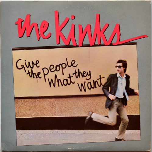 Kinks / Give the People What They Wantβ