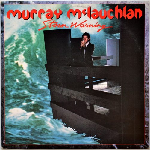 Murray McLauchlan / Storm Warning (Canada)β