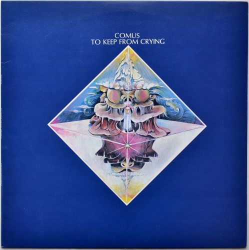 Comus / To Keep from Cryingβ