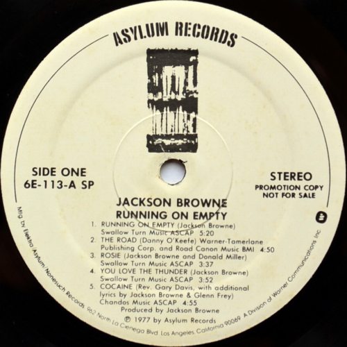 Jackson Browne / Running On Empty (Rare White Label Promo)β