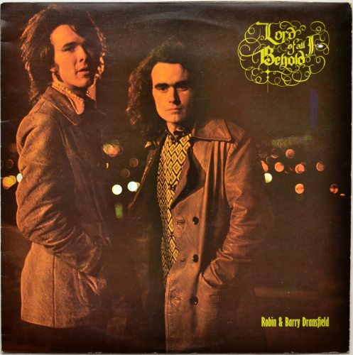 Robin & Barry Dransfield / Lord of All I Beholdβ