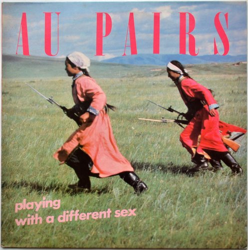 Au Pairs / Playing with a Different Sex (UK)β