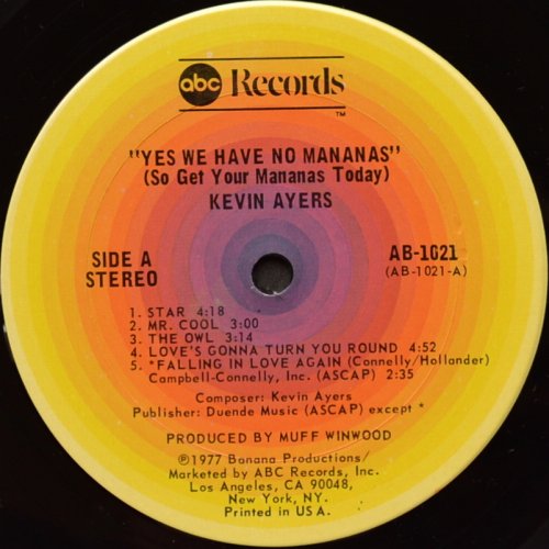 Kevin Ayers / Yes We Have No Mananas (So Get Your Ma?anas Today)β