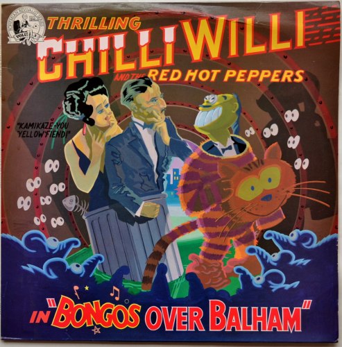 Chilli Willi And The Red Hot Peppers / Bongos Over Balham (UK Matrix-1)β