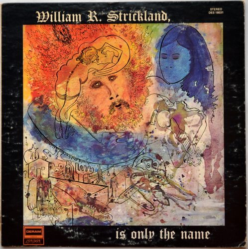 William R. Strickland / Is Only The Name (Promo)β