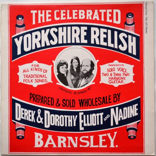 Derek & Dorothy Elliott And Nadine / Yorkshire Relishβ