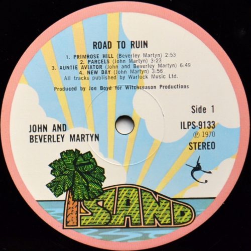 John & Beverley Martyn / The Road To Ruin (UK Pink Rim Early Issue)β