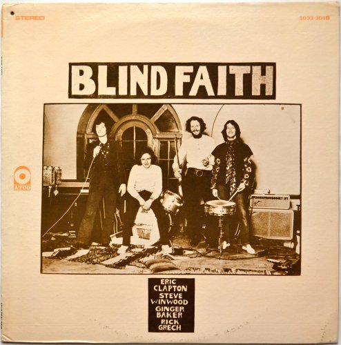 Blind Faith / Blind Faith (US Early Issue)β