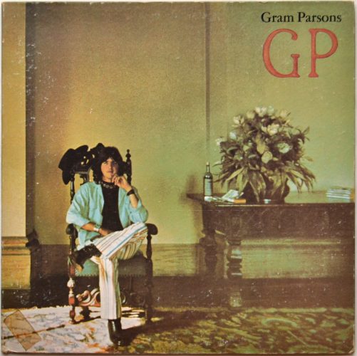 Gram Parsons / GP (US Early Press)β