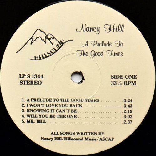 Nancy Hill / A Prelude To The Good Times (In Shrink)β