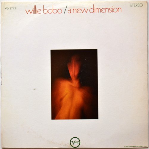Willie Bobo / A New Dimensionβ