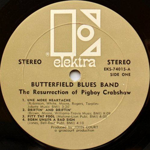 Butterfield Blues Band, The / The Resurrection of Pigboy Crabshaw (US Early Press)β