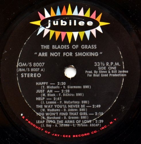 Blades Of Grass, The / Are Not For Smokingβ