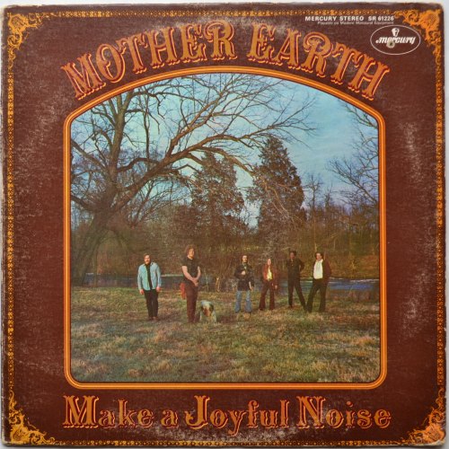 Mother Earth (Tracy Nelson)  / Make A Joyful Noiseβ