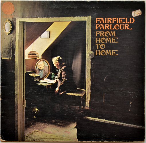 Fairfield Parlour / From Home To Home (UK Matrix-1)β