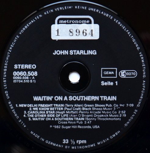 John Starling / Waitin' On A Southern Train β
