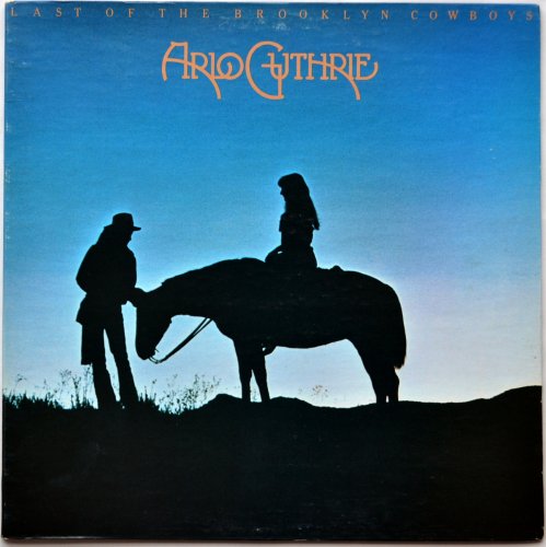 Arlo Guthrie / Last Of The Brooklyn Cowboy (US)β