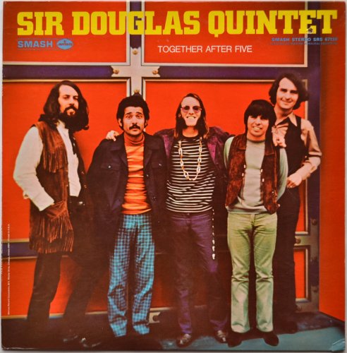 Sir Douglas Quintet / Together After Five β
