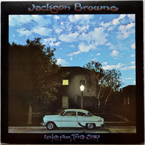 Jackson Browne / Late for The Sky (US)β
