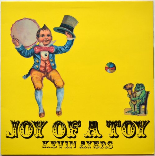Kevin Ayers / Joy Of A Toy (UK Re-Issue)β