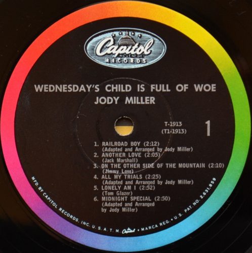 Jody Miller / Wednesday's Child Is Full Of Woe (Early Press MONO)β