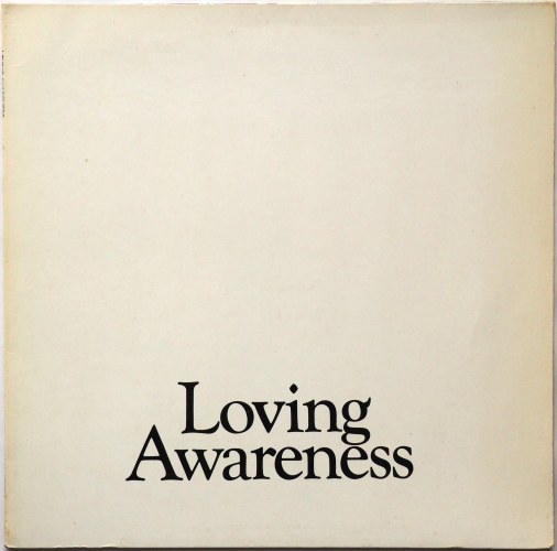 Loving Awareness / Loving Awareness (w/Two Posters!)β