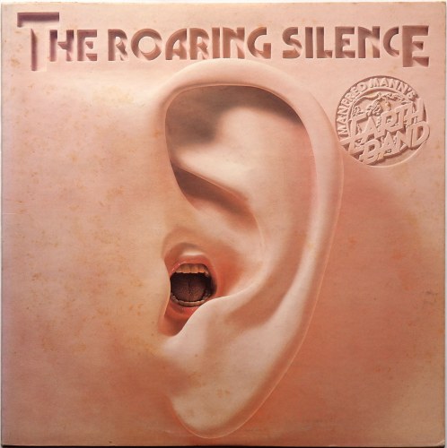Manfred Mann's Earth Band / The Roaring Silenceβ
