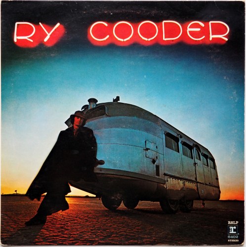 Ry Cooder / Ry Cooder (UK Early Press)β