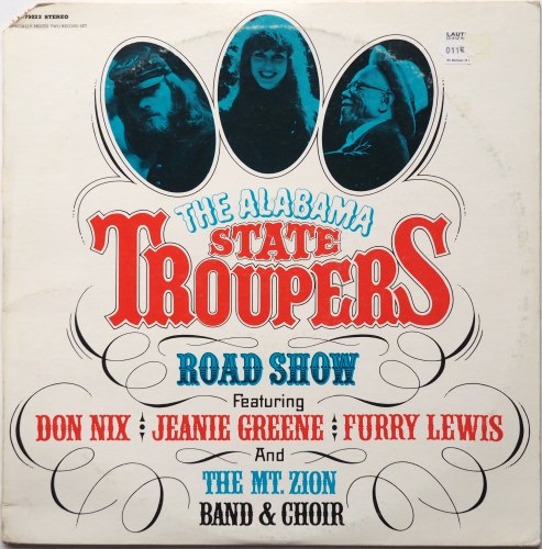 Alabama State Troupers (Don Nix, Jeanie Greene, Furry Lewis) / Road Show (Rare Promo)β