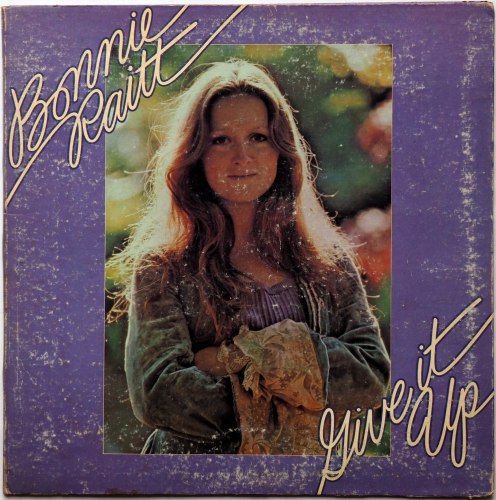 Bonnie Raitt / Give It Up (US Early Issue)β