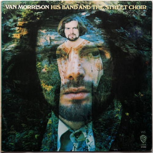Van Morrison / His Band and the Street Choir (UK Early Issue)β
