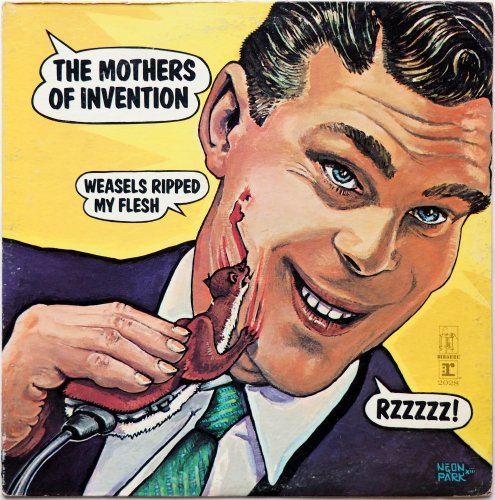 Mothers Of Invention (Frank Zappa) / Weasels Ripped My Flesh (Bizarre Original)β