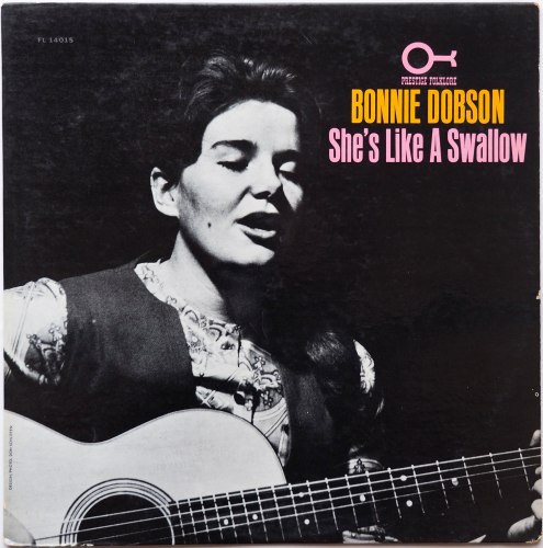 Bonnie Dobson / She's Like A Swallowβ