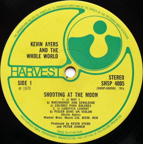 Kevin Ayers And The Whole World / Shooting at the Moon (UK Early Press)β