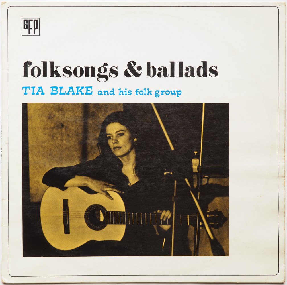 Tia Blake / Folksongs & Ballads (Mega Rare 1st Issue)β