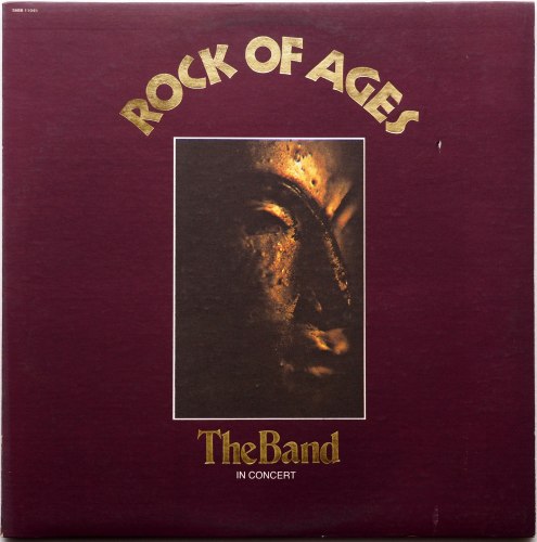 Band, The /In Concert Rock Of Ages (US Early Press w/Bob Ludwig 