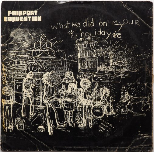 Fairport Convention / What We Did On Our Holidays (UK Red Eye 1st Issue)β