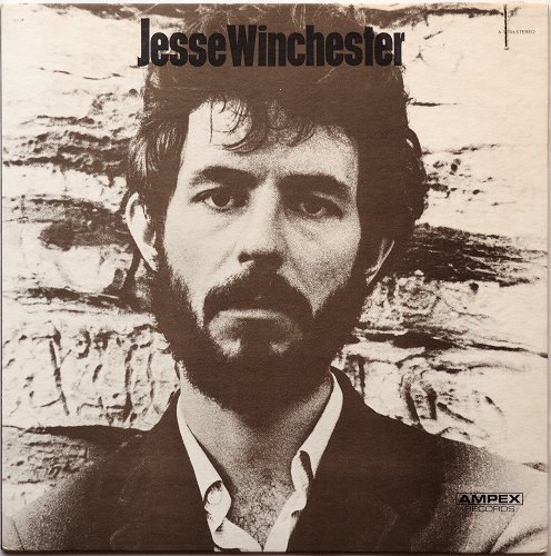 Jesse Winchester / Jesse Winchester (Ampex Original)β