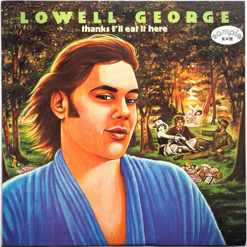 Lowell George / Thanks I'll Eat It Here (٥븫)β