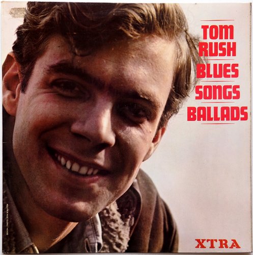 Tom Rush / Blues, Songs & Ballads (UK)β