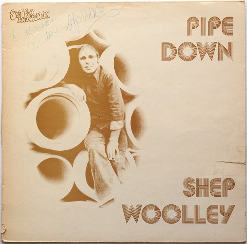 Shep Woolley / Pipe Down β