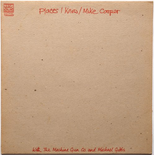 Mike Cooper (With The Machine Gun Co. And Michael Gibbs) / Places I Know (UK w/Insert)β