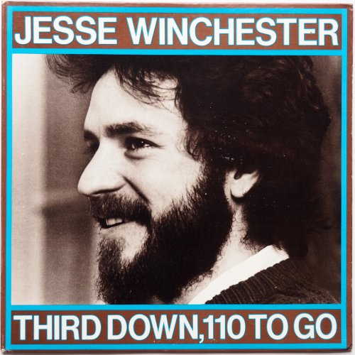 Jesse Winchester / Third Down, 110 To Goβ