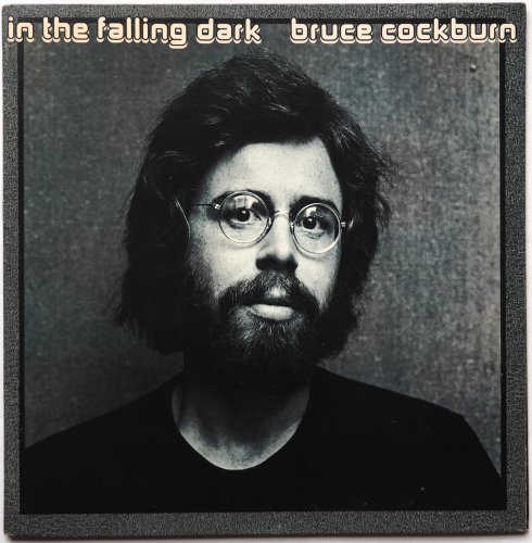 Bruce Cockburn / In The Falling Darkβ