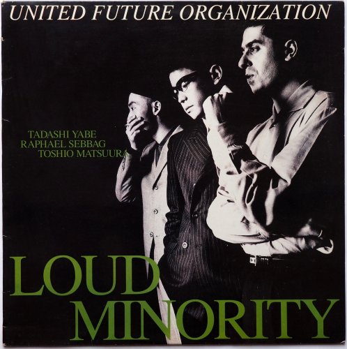 United Future Organization (UFO) / Loud Minority - DISK-MARKET