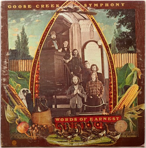 Goose Creek Symphony / Words Of Earnestβ